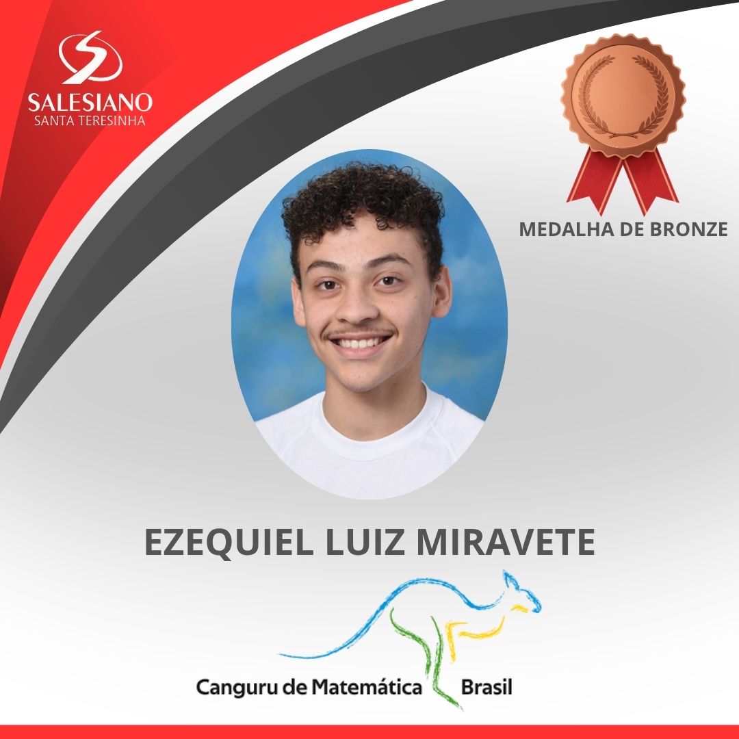 Medalhistas_Canguru 1EM°ANO EZEQUIEL LUIZ MIRAVETE