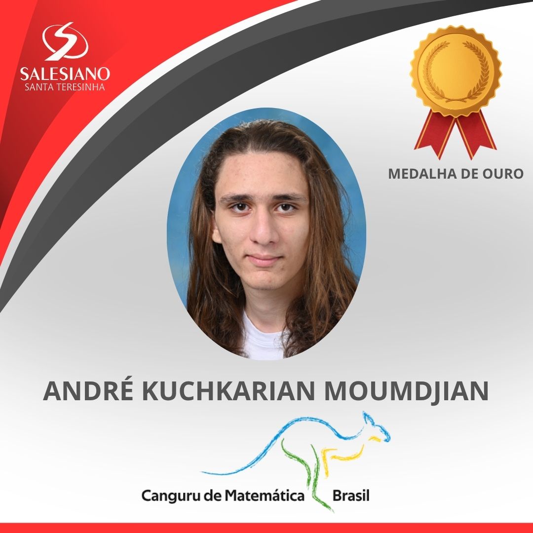 Medalhistas_Canguru 2EM°ANO ANDRÉ KUCHKARIAN MOUMDJIAN