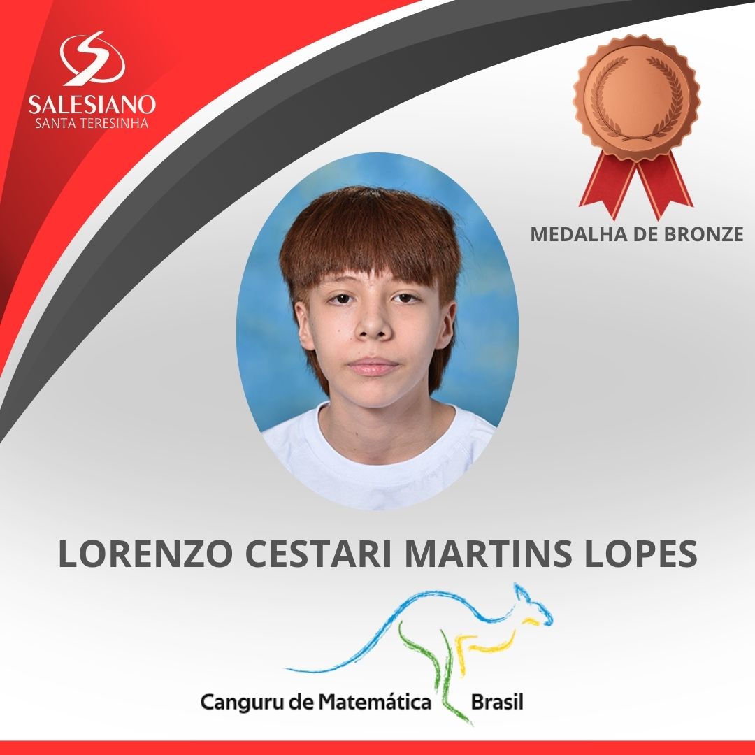 Medalhistas_Canguru 7°ANO LORENZO CESTARI MARTINS LOPES